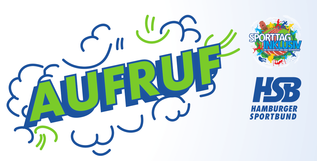 Ein BUnter Schriftzug mit dem Wort "AUFRUF" und den Logos des "HSB" und des "Sporttag inklusiv"